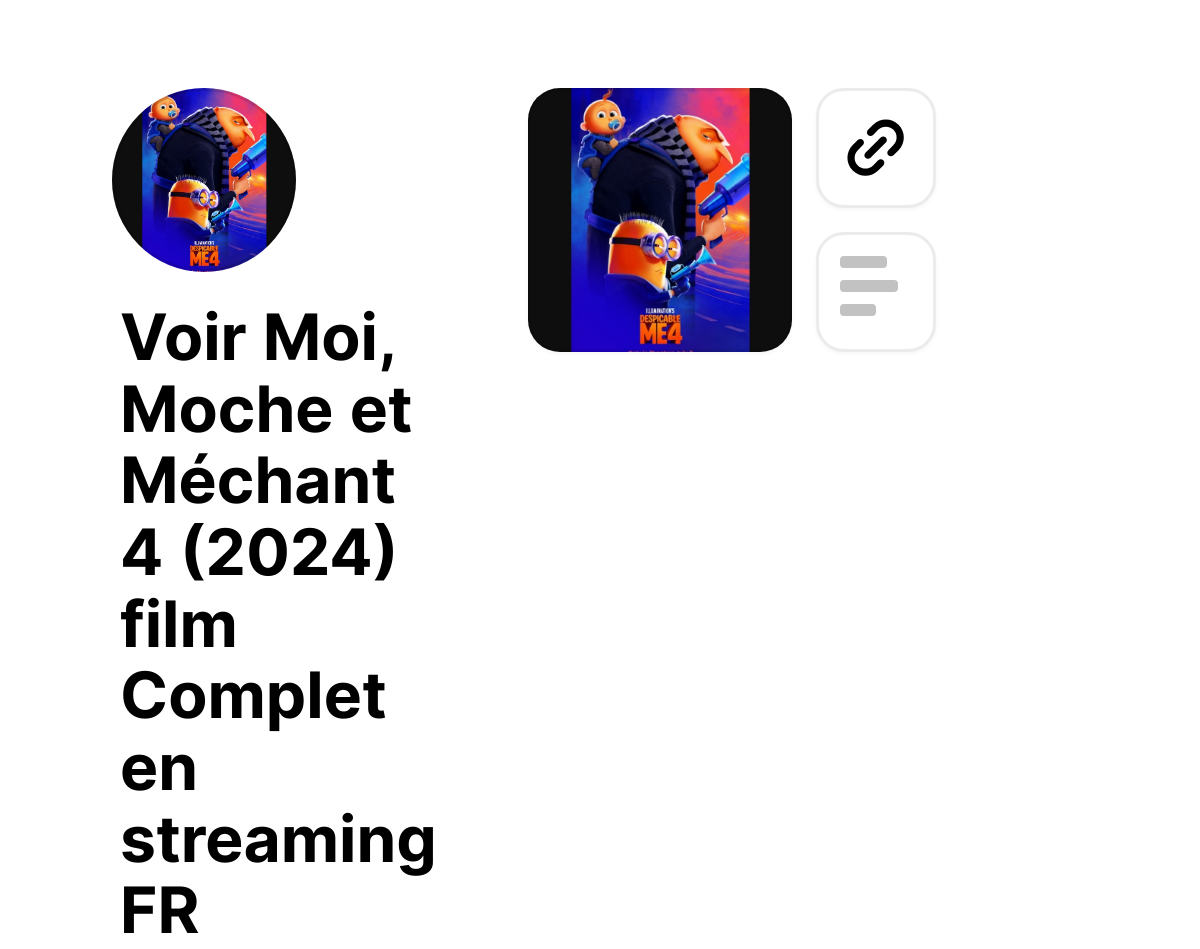 Voir Moi, Moche et Méchant 4 (2024) film Complet en streaming FR