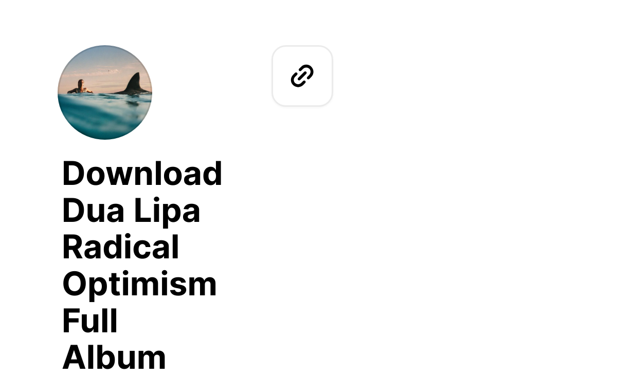 Download Dua Lipa Radical Optimism Full Album