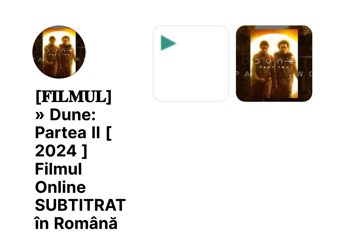 [𝐅𝐈𝐋𝐌𝐔𝐋] » Dune Partea II [ 2024 ] Filmul Online SUBTITRAT în Română