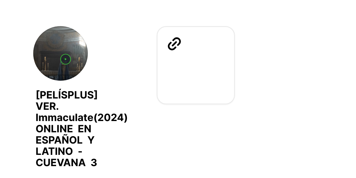 [PELÍSPLUS] VER. Immaculate(2024) ONLINE EN ESPAÑOL Y LATINO CUEVANA 3
