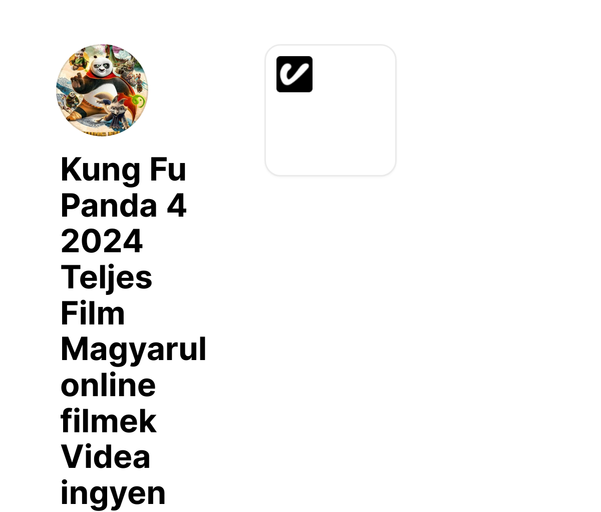 Kung Fu Panda 4 2025 Teljes Film Magyarul online filmek Videa ingyen