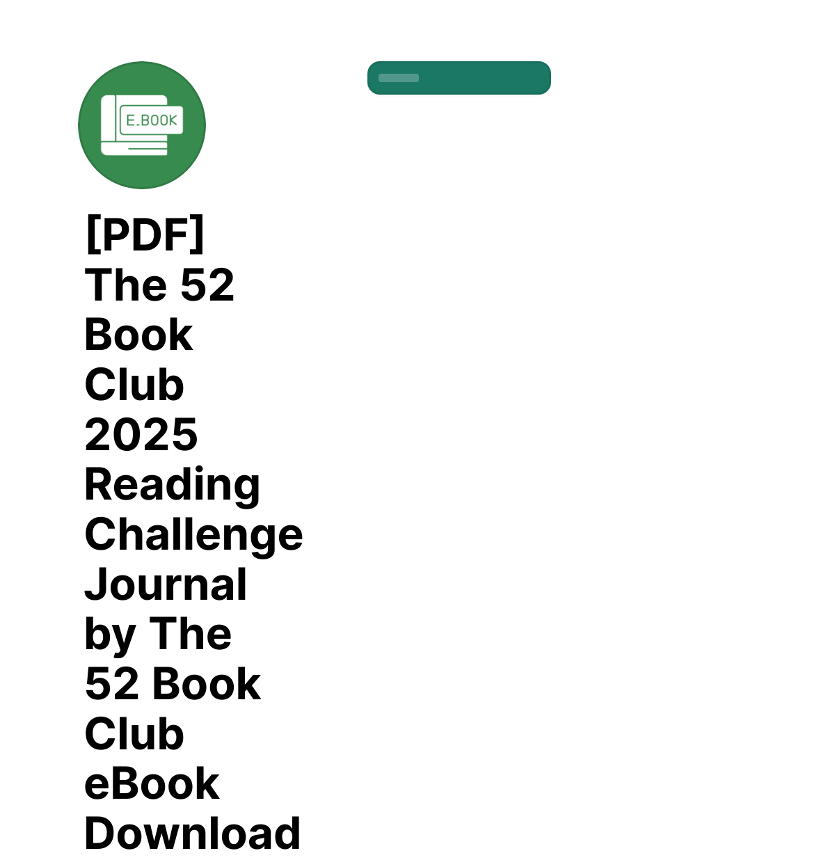 [PDF] The 52 Book Club 2025 Reading Challenge Journal by The 52 Book Club eBook Download