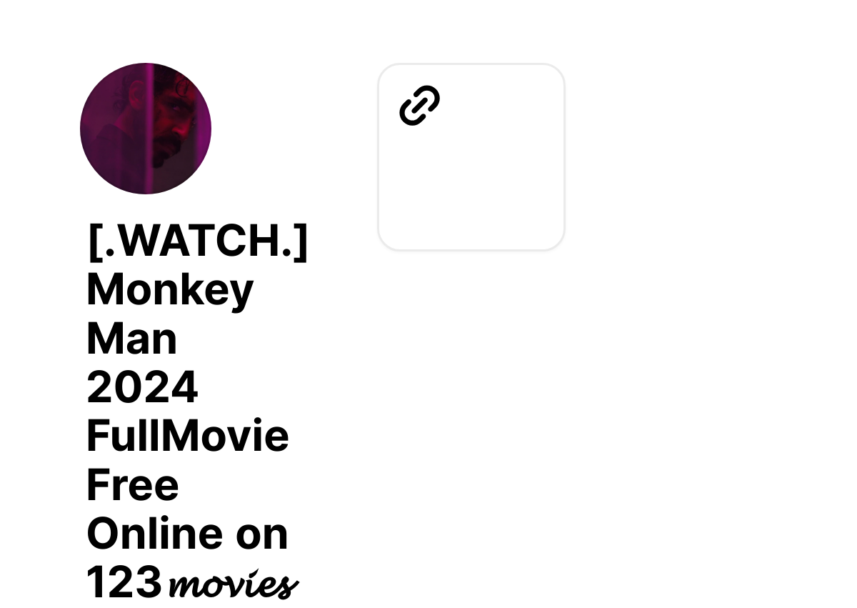 [.WATCH.] Monkey Man 2024 FullMovie Free Online on 123𝓶𝓸𝓿𝓲𝓮𝓼